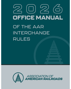 2026 Office Manual of the AAR Interchange Rules - PROTECTED PDF (one program-device license)